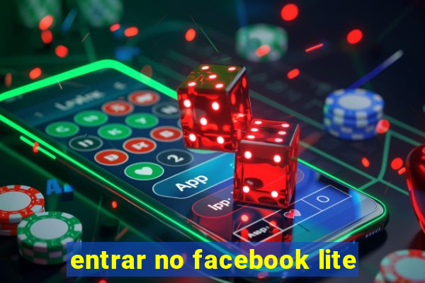 entrar no facebook lite